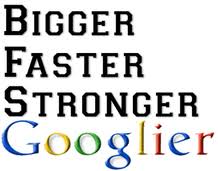 Bigger Faster Stronger Googlier Adam J Hamilton J D
