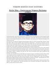 Pengiktirafan dan penghormatan terhadap ilmuwan tidak terhad hanya selepas seseorang tokoh sudah tiada. Tokoh Bahasa Dan Sastera Docx Tokoh Bahasa Dan Sastera Keris Mas U2013 Sasterawan Negara Pertama 1981 Keris Mas Dalam Perkembangan Cerpen Melayu Selepas Course Hero