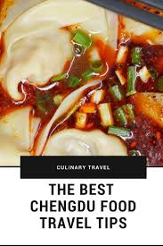 Chengdu Food Guide What To Eat In Chengdu China Travel Food Culinary Travel Food Guide