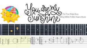 Cgcplease don't take my sunshine away. Fingerstyle Ukulele Tab You Are My Sunshine Youtube