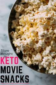 Top 10 Keto Movie Snacks You Can Sneak Into The Theater 2019 Keto Diet Snacks Snacks Keto Snacks To Buy