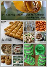 14 Healthy School Lunch Recipes Your Kids Will Love School Lunch Recipes Healthy School Lunches Recipes