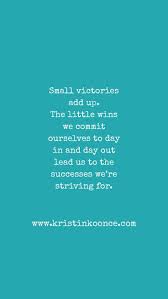 Share motivational and inspirational quotes about small victories. Hostgator Please Configure Your Name Servers Victory Quotes Success Quotes Small Victories