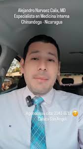 Atención integral en Medicina Interna con Alejandro Narvaez Calix, MD,  #medicaldoctor #internalmedicine #chinandega #somotillo #medicinainterna  #villanuevachinandega #cincopinoschinandega #pueblito ...