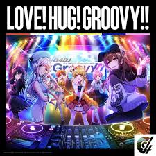 LOVE!HUG!GROOVY!! (Romanized) – D4DJ ALL STARS | Genius Lyrics