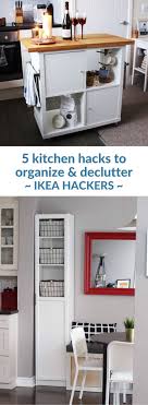 5 Kitchen Hacks To Organize Declutter 2020 Fresh Start Ikea Hackers Kitchen Decor Hacks Kitchen Hacks Classy Kitchen