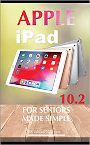 However you will find mac books and i macs along with a good selection of. Apple Ipad 10 2 For Seniors Made Simple Marteson Edward 9781706268970 Amazon Com Books