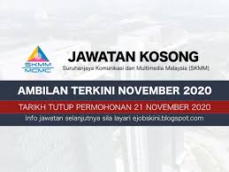 Tawaran adalah dipelawa daripada warganegara malaysia yang berkelayakan untuk memohon bagi mengisi jawatan kosong di pelbagai lokasi sebagaimana berikut. Jawatan Kosong Skmm November 2020