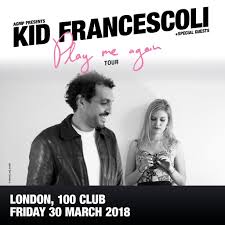 Ra Kid Francescoli At 100 Club London 2018