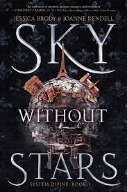 In comparative mythology, sky father is a term for a recurring concept in polytheistic religions of a sky god who is addressed as a father, often the father of a pantheon and is often either a reigning or former king of the gods. Sky Without Stars Book By Jessica Brody Joanne Rendell Official Publisher Page Simon Schuster