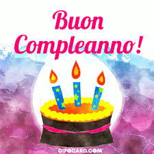 Buon Compleanno Buon Compleanno Auguri Di Compleanno Immagini Di Compleanno