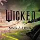 Wicked Sing-A-Long event image