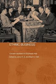 Jomo kwame sundaram is assistant secretary general for economic development based in the department of economic and social affairs (desa) of the united nations secretariat. Ethnic Business Chinese Capitalism In Southeast Asia