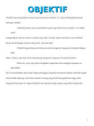 Kajian dalam karya tulis ilmiah ini memakai pola pikir deduktif & induktif. Hasil Kajian Sejarah Tingkatan 1
