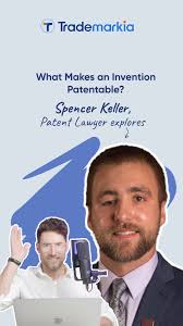 How can you tell if your invention needs a patent? Patent Attorney Spencer  Keller explores this essential question in our latest interview., #Shorts  #Trademarkia #PatentProtection #PatentAttorney ...