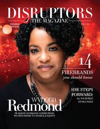 DISRUPTORS THE MAGAZINE E1V1 by DWilson &amp; Associates