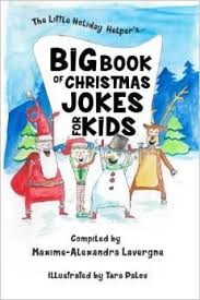 Exciting News Big Book Of Christmas Jokes For Kids Christmas Jokes Jokes For Kids Christmas Jokes For Kids