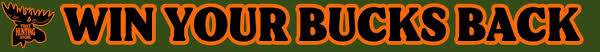 That Hunting Store 15th Anniversary Win Your Bucks Back Contest