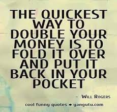 What to do isn't the. Make This A Habit Money Quotes Funny Silly Quotes Saving Money Quotes
