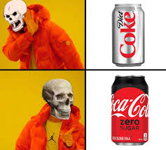 No Hate To My Diet Coke Lovers I Just Like Coke Zero Better Edanonymemes
