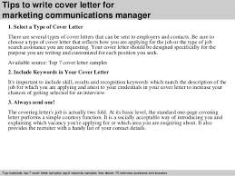Check spelling or type a new query. Marketing Communications Manager Cover Letter