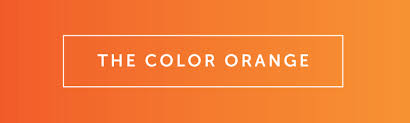 Orange is the only color of the spectrum whose name was taken from an object, the popular fruit in our contemporary world, orange is the color of marmalade, halloween, traffic cones, life rafts. Color Psychology In Marketing The Complete Guide Free Download
