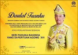 Majlis pertabalan ini adalah sempena perlantikan kebawah duli yang maha mulia seri paduka baginda yang dipertuan agong xv sultan muhammad. Merafak Sembah Dan Ucapan Tahniah Kebawah Dymm Seri Paduka Baginda Yang Di Pertuan Agong Xvi Pakarhr Sdn Bhd