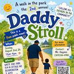 2nd Annual Daddy Stroll