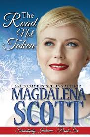 Magdalena Scott The Road Not Taken by Magdalena Scott, Paperback