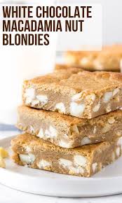 White Chocolate Macadamia Blondies Recipe In 2020 White Chocolate Blondies Recipe Blondie Dessert Macadamia Nut Dessert