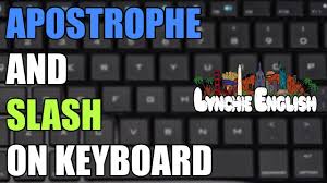Nov 20, 2020 · if you want to use the punctuation mark as it is and not as an accent, like a quotation mark, press the punctuation, and then the space bar. Lynchie English Apostrophe And Slash On Keyboard Youtube