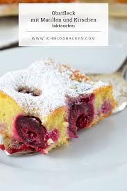 Du bist auf der suche nach einem besonders saftigen schokokuchen rezept. Obstfleck Laktosefrei Schneller Und Einfacher Obstkuchen Nach Omas Rezept Ich Muss Backen Rezept Kuchen Und Torten Ruhrteigkuchen Laktosefreier Kuchen