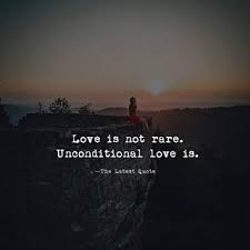 Image May Contain Sky Outdoor Nature And Text Too Late Quotes Unconditional Love Quotes Rare Quote