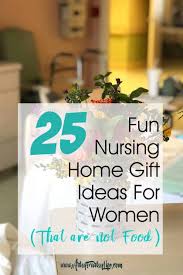 nursing home gift ideas for women