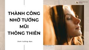 Thành công nhờ tướng mũi thông thiên