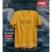 Check spelling or type a new query. New Kaos Baju Kata Kata Bodo Amat Kaos Distro Kata Kata Lucu Rock On Egindo Cloth Shopee Indonesia