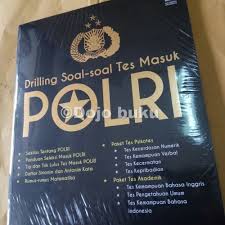 Soal akademik bintara polri bahasa indonesia soal tes polisi praja edukasi contoh soal psikotes matematika gambar jawaban lengkap download soal psikotes dan pembahasannya 1 tes logika aritmatika. Jual Drilling Soal Soal Tes Masuk Polri Oleh Risky Wulandari Jakarta Barat Dojo Buku Tokopedia