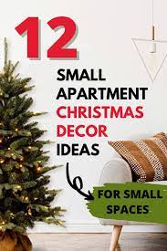 Best Christmas Decorating Ideas For 2020 Small Apartments Christmas Apartment Christmas Decorations Apartment Simple Christmas Decor