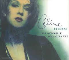 chorus all by myself don't wanna be all by myself anymore. Celine Dion All By Myself 1996 Cd Discogs