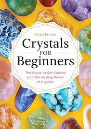 Pdf Crystals For Beginners The Guide To Get Started With The Healing Power Of Crystals Healing Powers Healing Worry Stones