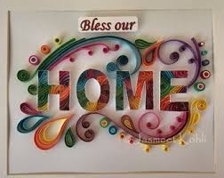 Quilled Paper Art Bless Our Home Home Decor Quilling Paper Art Quilled Home Housewarming Gi Handmade Paper Art Paper Quilling Designs Quilling Designs