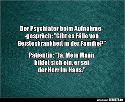Der Psychiater Beim Aufnahmegesprach Witzige Spruche Coole Spruche Spruche