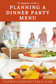 I started my career as an event planner for a catering company, and the experience was basically menu planning boot camp. i learned to calculate the perfect food and drink amounts that would serve all our guests without having too much leftover. The Beginner S Guide To Planning A Casual Dinner Party Menu
