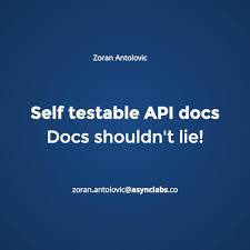 Maybe you would like to learn more about one of these? Self Testable Api Docsdocs Shouldn T Lie