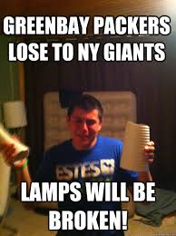 Greenbay Packers Lose To Ny Giants Lamps Will Be Broken Misc Quickmeme