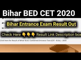 Bihar Bed Entrance Exam 2020 Result Out How To Check Result In Mobile Bihar Bed Cet Official Cutoff Youtube In 2020 Entrance Exam Exam Bihar