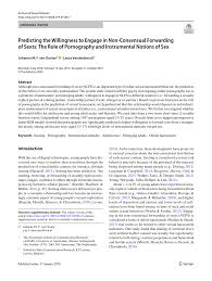 PDF) Predicting the Willingness to Engage in Non-Consensual Forwarding of  Sexts: The Role of Pornography and Instrumental Notions of Sex