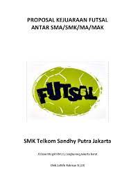 Maybe you would like to learn more about one of these? Doc Proposal Kejuaraan Futsal Antar Sma Luthfir Rahman Academia Edu