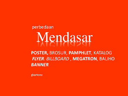 Mendasar Perbedaan Poster Brosur Pamphlet Katalog Ppt Download