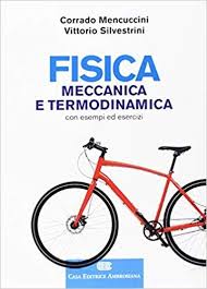 Scaricare Fisica Meccanica E Termodinamica Con Esempi Ed Esercizi Con Contenuto Digitale Libri Pd Fisico Fisica E Matematica Esercizi